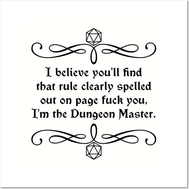 Page Fuck You I'm the Dungeon Master Wall Art by robertbevan